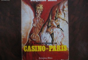 A história fabulosa do Casino de Paris
