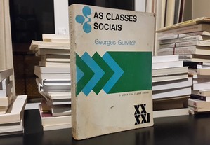 Georges Gurvitch - As Classes Sociais