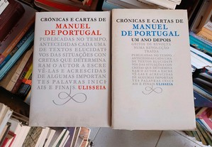 Crónicas e cartas de Manuel de Portugal (1 e 2)  Ulisseia