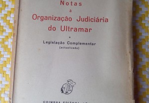 Notas à Organização Judiciária do Ultramar