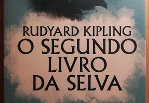O Segundo Livro da Selva - Rudyard Kipling