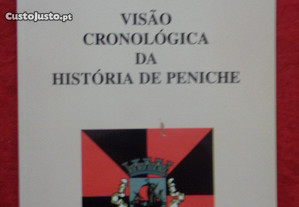 Visão Cronológica da História de Peniche
