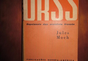 MOCH, Jules, URSS depoimento de um socialista francês