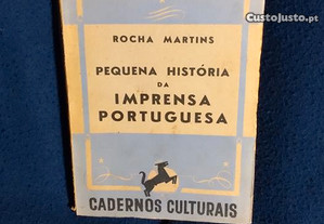 Pequena História da Imprensa Portuguesa, de Rocha Martins, 1941