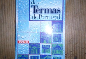 Roteiro das Termas de Portugal.