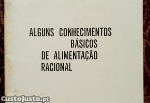 Alguns Conhecimentos Básicos de Alimentação Racional - José Manuel Arriaga e Cunha