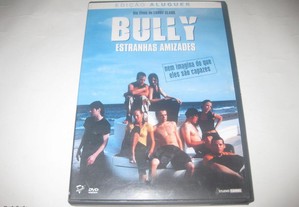 DVD "Bully - Estranhas Amizades" de Larry Clark