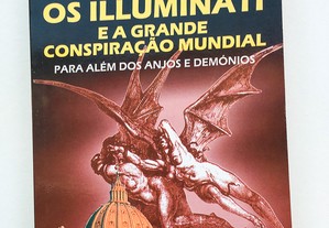 Os Illuminati e a Grande Conspiração Mundial