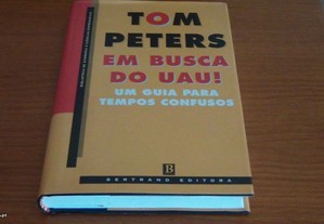 Em busca do Uau! de Tom Peters