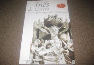 Livro "Inês de Castro" de María Pilar Queralt del Hierro