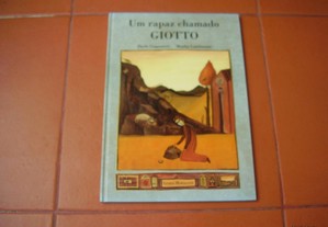 Livro "Um Rapaz Chamado Giotto" de Paolo Guarnieri / Esgotado / Portes de Envio Grátis