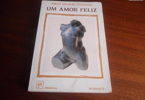 "Um Amor Feliz" de David Mourão-Ferreira - 4ª Edição de 1987