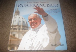 Livro "Papa Francisco: Palavras e Pensamentos Para a Alma" de Giuseppe Costa