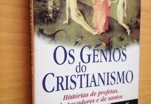 Os génios do Cristianismo - Henri Tincq