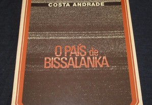 Livro O País de Bissalanka Costa Andrade