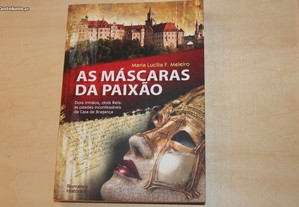 As Máscaras da Paixão // Maria Lucília F. Meleiro