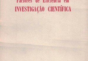 Factores de Eficiência em Investigação Científica de Jaime Pinto
