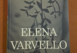 Elena Varvella - A Vida Feliz