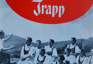 A Família Trapp de Maria Augusta Trapp (1º Edição Ano 1962)
