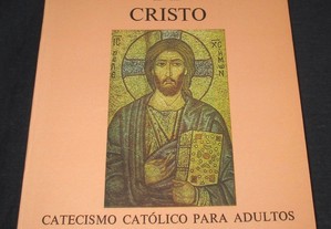 Livro A Mensagem de Cristo Catecismo para Adultos