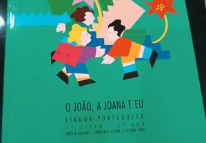 O João, A Joana e Eu Língua Portuguesa 2º Ano 1º Ciclo