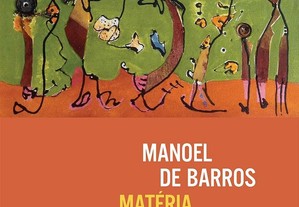 Matéria de poesia de Manoel de Barros