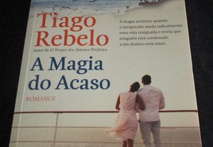 Livro A Magia do Acaso Tiago Rebelo 1ª edição