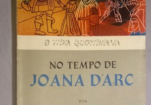 No tempo de Joana D'Arc, de Marcelin Defourneaux.