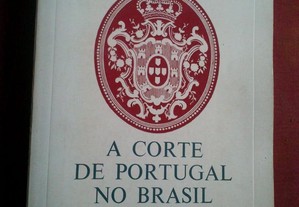 Luiz Norton-A Corte de Portugal no Brasil-s/d