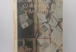 Agustina Bessa-Luís // Contemplação Carinhosa da Angústia 