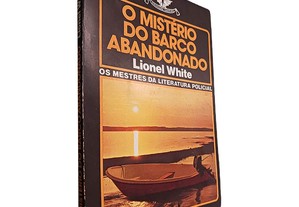 O mistério do barco abandonado - Lionel White