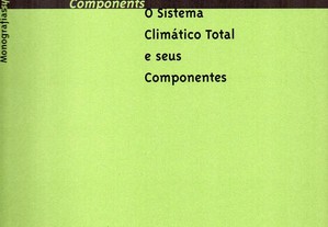 O Sistema Climático Total e seus componentes