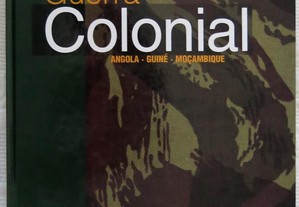 GUERRA COLONIAL Angola - Guiné - Moçambique