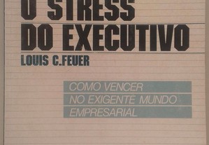 O Stress do Executivo