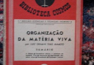 Biblioteca Cosmos. Organização da Matéria Viva.