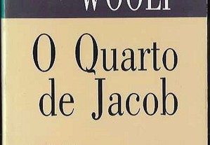 Virginia Woolf. O Quarto de Jacob.