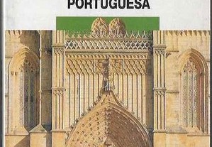 Pedro Dias. A Arquitectura Gótica Portuguesa.