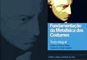 Fundamentação da Metafísica dos Costumes de Kant