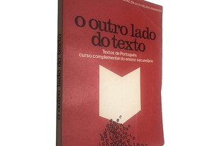 O outro lado do texto - Eduarda Dionísio / Margarida Carneiro da Silva / Helena Domingos