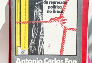 Tortura: a história da repressão política no Brasil