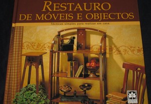 Livro Restauro de Móveis e Objectos Técnicas