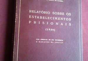José Beleza dos Santos-Relatório Sobre os Estabelecimentos Prisionais (1939)-1955