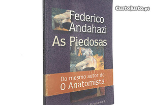 As piedosas - Frederico Andahazi