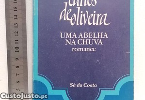 Uma Abelha na Chuva, de Carlos Oliveira