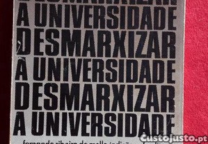 Desmarxizar a Universidade 