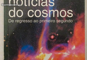 Últimas Notícias do Cosmos - Hubert Reeves