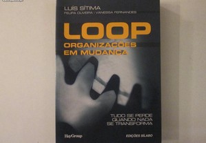 LOOP- Organizações em mudança-Luís Sítima,e outros