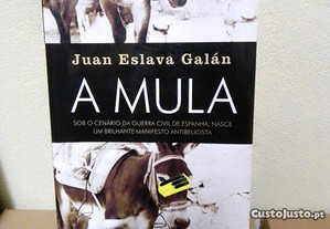 LIVRO A Mula de Juan Eslava Galán