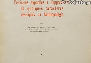 Précisions a l'appréciation de caractères descriptifs en Antropologie