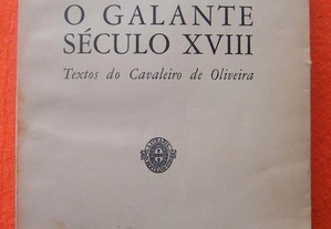 O Galante Século XVIII - Aquilino Ribeiro